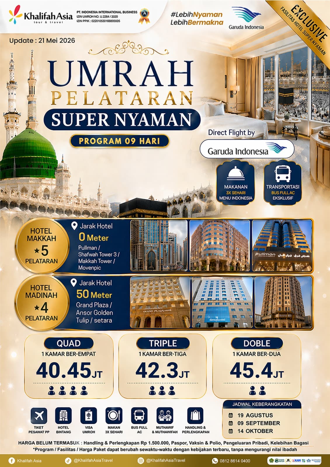 UMROH PELATARAN SUPER NYAMAN PROGRAM 19 Ags 9 HARI